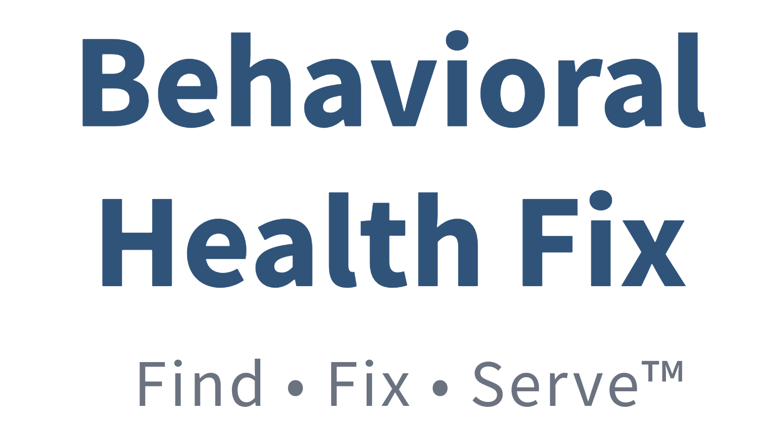 Behavioral Health Fix