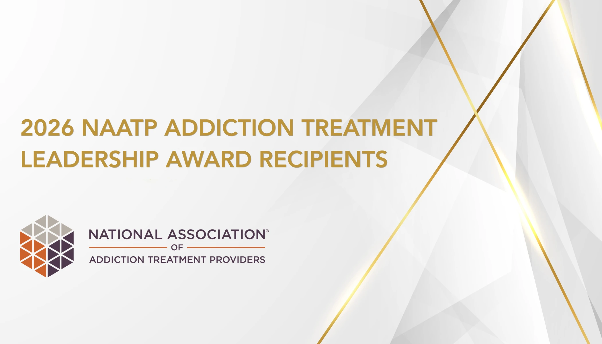 2026 NAATP Addiction Treatment Leadership Award Recipients